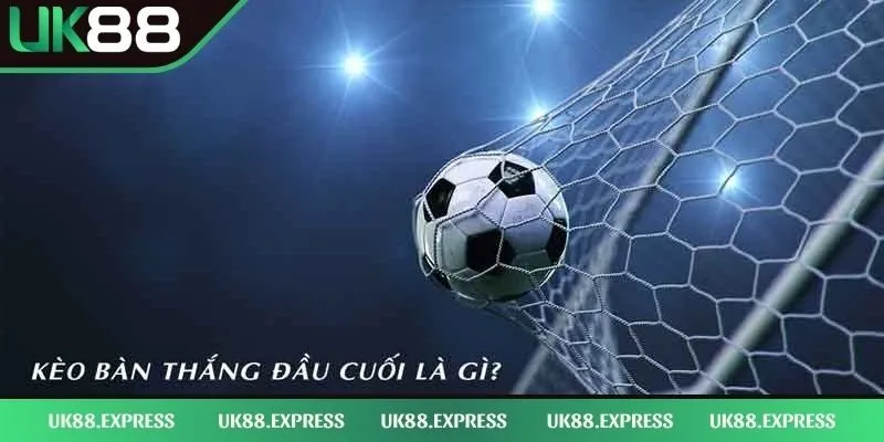 Kèo Bàn Thắng Là Gì - Giải Đáp Từ A Đến Z Cho Tân Binh 1 Định nghĩa về kèo cược tổng số bàn thắng