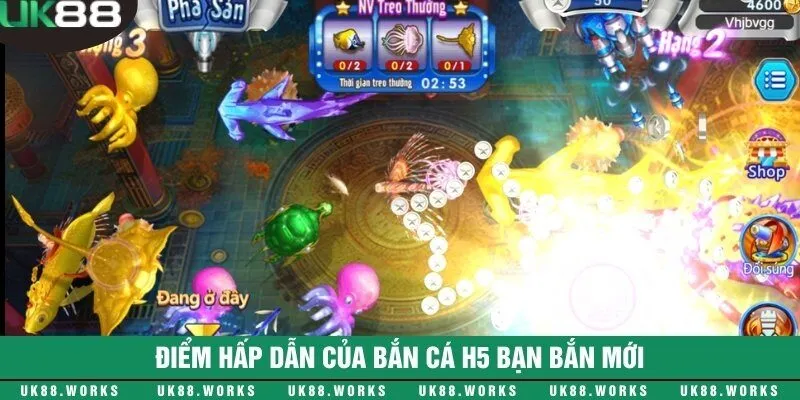 Bắn cá h5 bạn bắn mới - Điểm đến lý tưởng đặc biệt cho ngư thủ 1 Những điểm đặc biệt khi chơi bắn cá H5 bạn bắn mới
