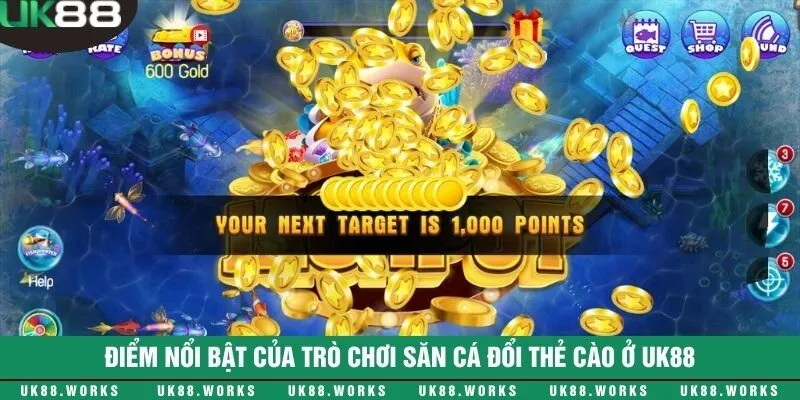 Đổi thưởng nhanh chóng khi chiến thắng bắn cá đổi thẻ cào 2 Săn cá đổi thưởng cùng nhà cái UK88