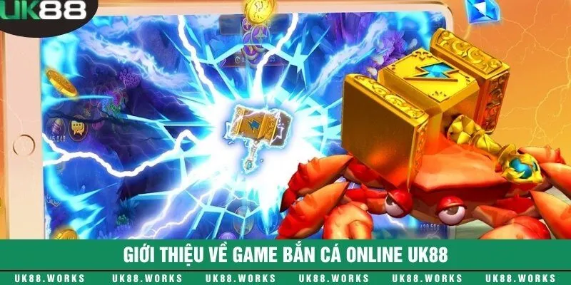 Game bắn cá online - Phiêu lưu dưới lòng đại dương mới lạ 1 Tham gia chơi game bắn cá online tại nhà cái UK88