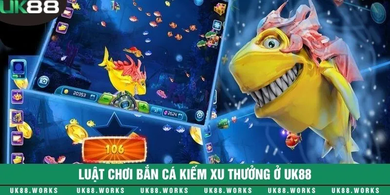 Game bắn cá ăn xu - Trò chơi đổi thưởng phù hợp mọi đối tượng 2 Chơi bắn cá ăn xu tại nhà cái UK88